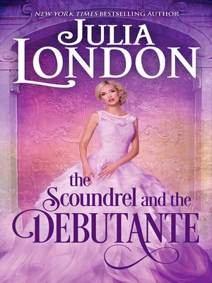 cover image of The Scoundrel and the Debutante